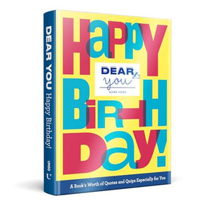 Dear You: Happy Birthday! 