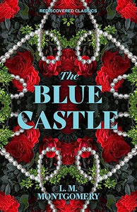 The Blue Castle 