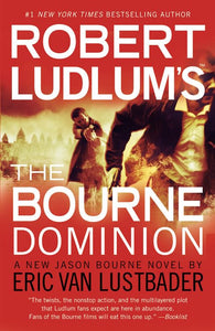 Robert Ludlum's (Tm) the Bourne Dominion 