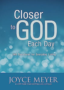 Closer to God Each Day 