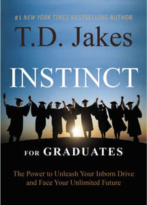 Instinct For Graduates 