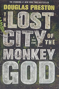 The Lost City of the Monkey God 