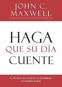 Haga Que Su D�a Cuente 