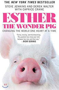 Esther the Wonder Pig 