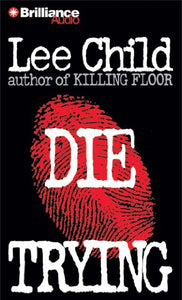 Die Trying (Jack Reacher) 