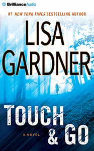 Touch & Go: A Novel 