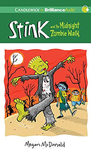 Stink and the Midnight Zombie Walk 