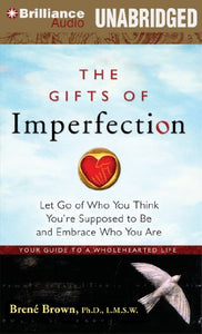 The Gifts of Imperfection 