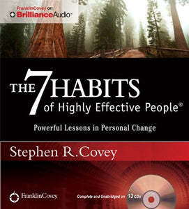 The 7 Habits of Highly Effective People 