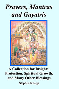 Prayers, Mantras and Gayatris 