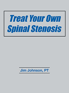 Treat Your Own Spinal Stenosis 