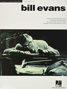 Bill Evans. Jazz Piano Solos Series Volume 19 (Jazz Piano Solos (Numbered)) 