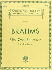 Brahms Fifty-One Exercises for the Piano 