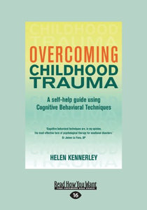 Overcoming Childhood Trauma 