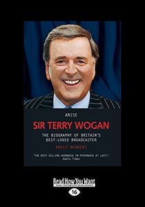 Arise: Sir Terry Wogan 