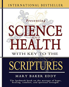 Science and Health with Key to the Scriptures 