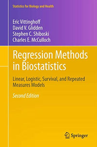 Regression Methods in Biostatistics 