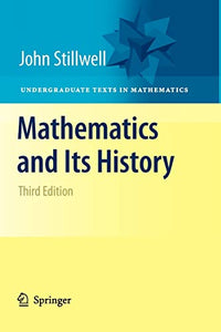 Mathematics and Its History 