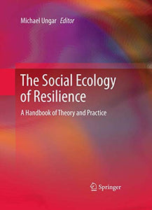 The Social Ecology of Resilience 
