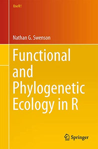 Functional and Phylogenetic Ecology in R 