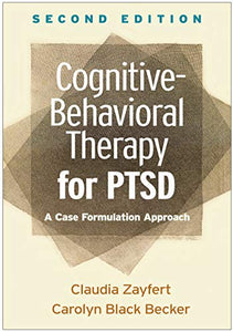 Cognitive-Behavioral Therapy for PTSD, Second Edition 