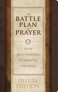 The Battle Plan for Prayer, LeatherTouch Edition 