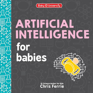 Artificial Intelligence for Babies 