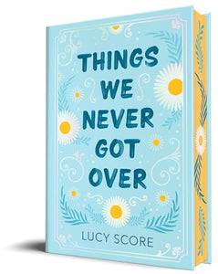 Things We Never Got Over (Collector's Edition) 