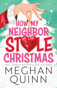 How My Neighbor Stole Christmas 