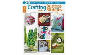 Crafting with Buttons and Ribbons 