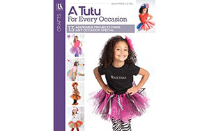 A Tutu for Every Occasion 