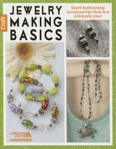 Jewelry Making Basics 