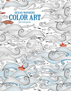 Ocean Wonders Color Art for Everyone 