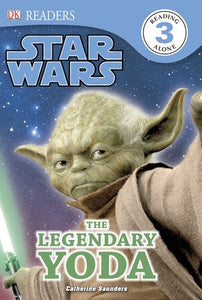 DK Readers L3: Star Wars: The Legendary Yoda 