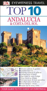 DK Eyewitness Travel Top 10 Andalucia & Costa Del Sol 