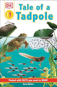 DK Readers L1: Tale of a Tadpole 