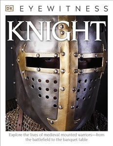 Eyewitness Knight 