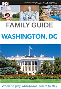 Family Guide Washington, DC 