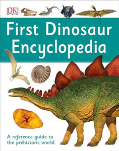 First Dinosaur Encyclopedia 