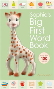 Sophie la girafe: Sophie's Big First Word Book 