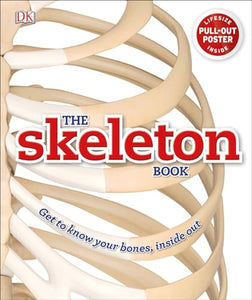 The Skeleton Book 