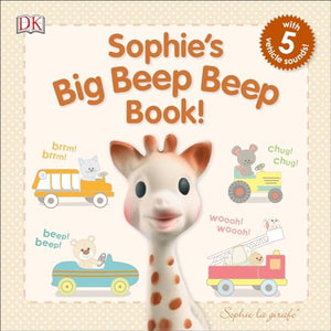 Sophie la girafe: Sophie's Big Beep Beep Book! 