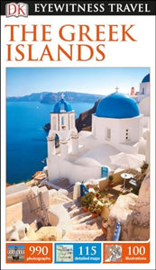 DK Eyewitness Travel Guide the Greek Islands 