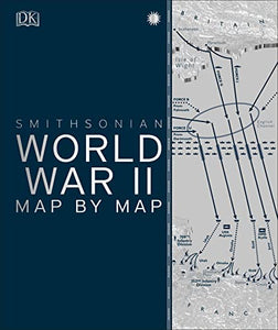 World War II Map by Map 