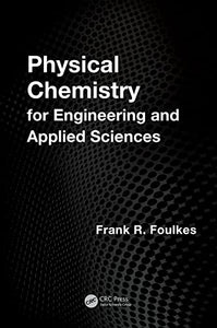 Physical Chemistry for Engineering and Applied Sciences 