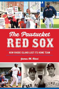 The Pawtucket Red Sox 