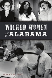 Wicked Women of Alabama 