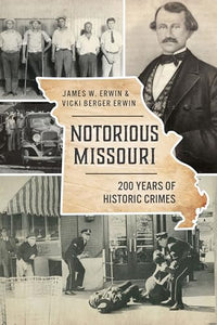 Notorious Missouri 