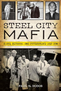 Steel City Mafia 