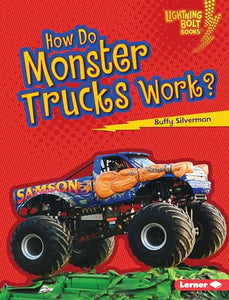 How Do Monster Trucks Work? 